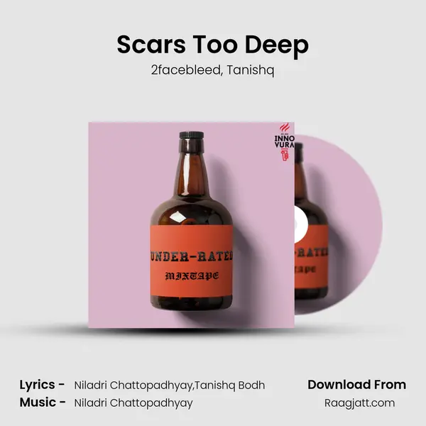 Scars Too Deep mp3 song