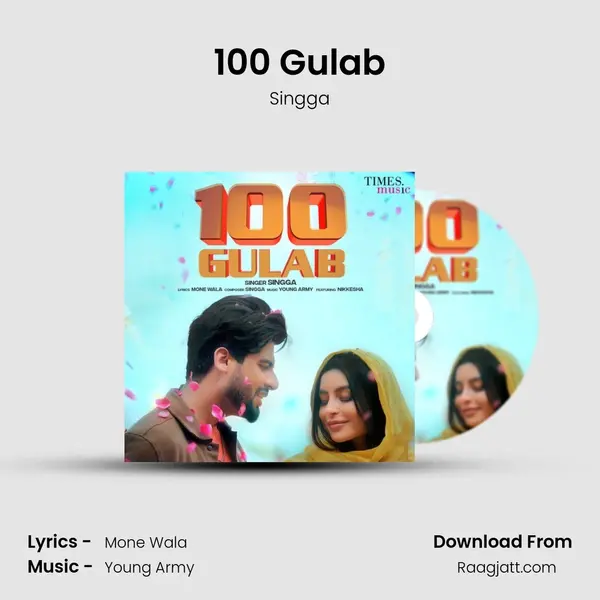 100 Gulab mp3 song