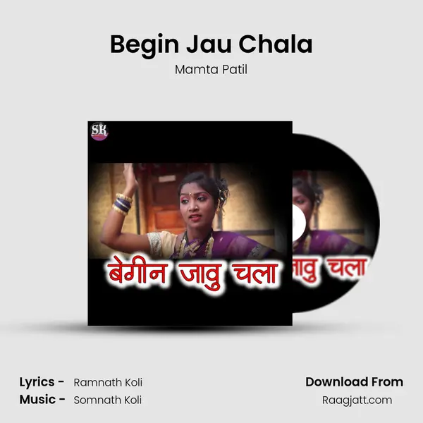 Begin Jau Chala - Mamta Patil album cover 