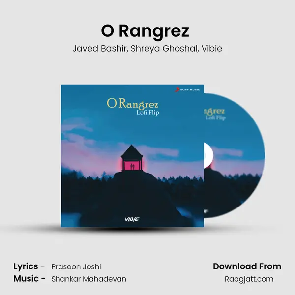 O Rangrez (Lofi Flip) mp3 song