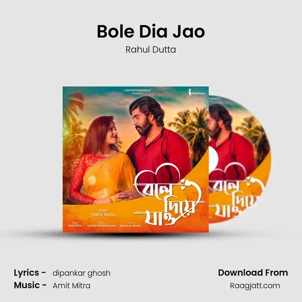 Bole Dia Jao mp3 song