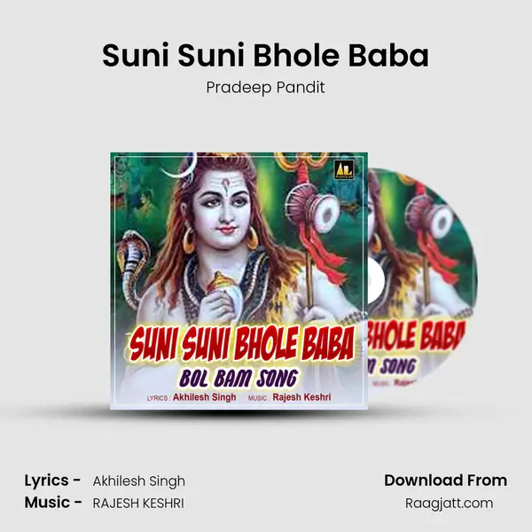 Suni Suni Bhole Baba mp3 song