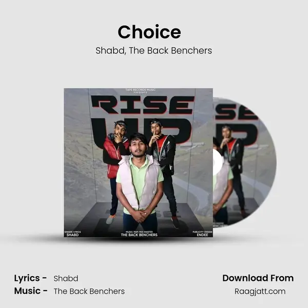 Choice  ( Featuring The Back Benchers) - Shabd album cover 