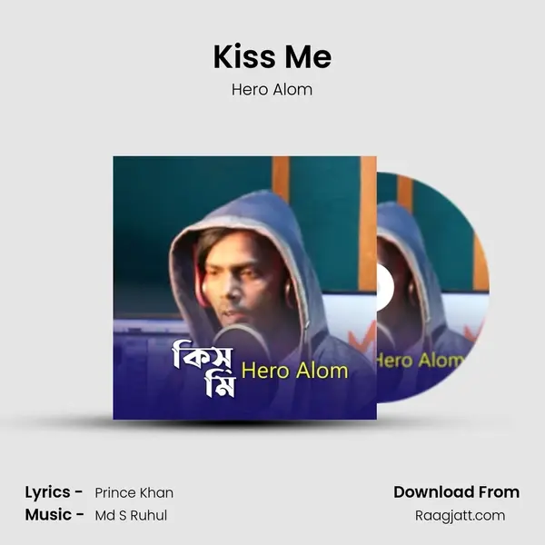 Kiss Me - Hero Alom album cover 