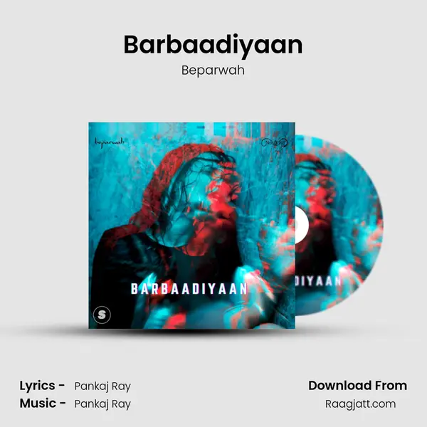 Barbaadiyaan - Beparwah album cover 