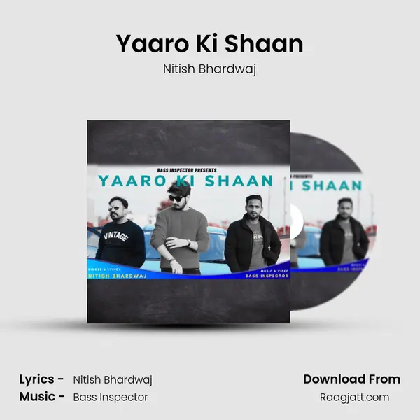 Yaaro Ki Shaan - Nitish Bhardwaj album cover 