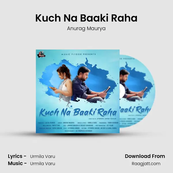 Kuch Na Baaki Raha mp3 song