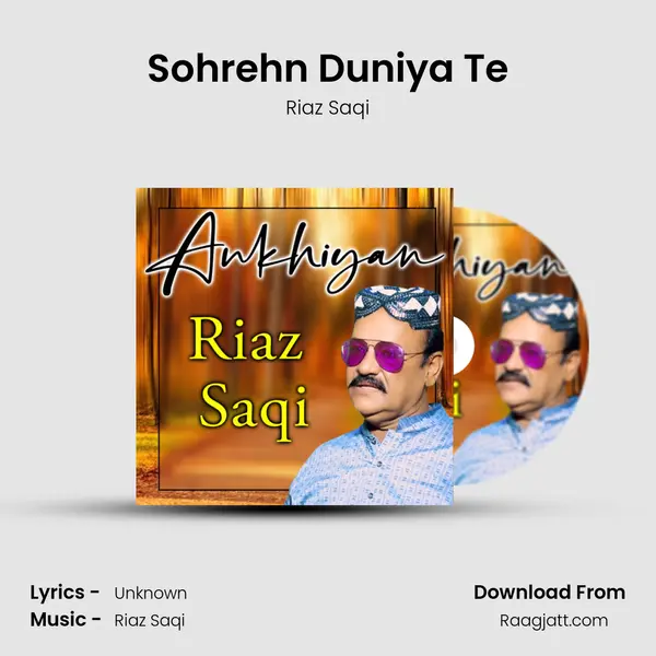 Sohrehn Duniya Te - Riaz Saqi album cover 