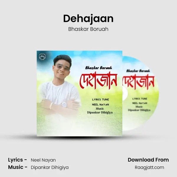 Dehajaan - Bhaskar Boruah album cover 