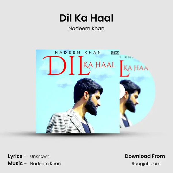 Dil Ka Haal mp3 song