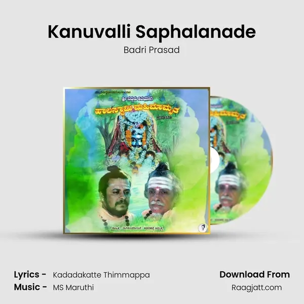 Kanuvalli Saphalanade - Badri Prasad album cover 