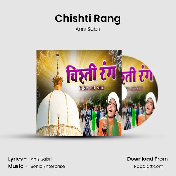 Chishti Rang mp3 song