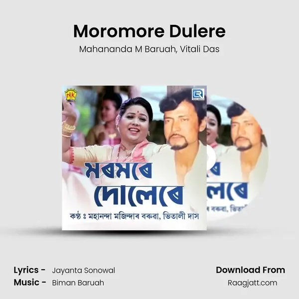 Moromore Dulere - Mahananda M Baruah album cover 