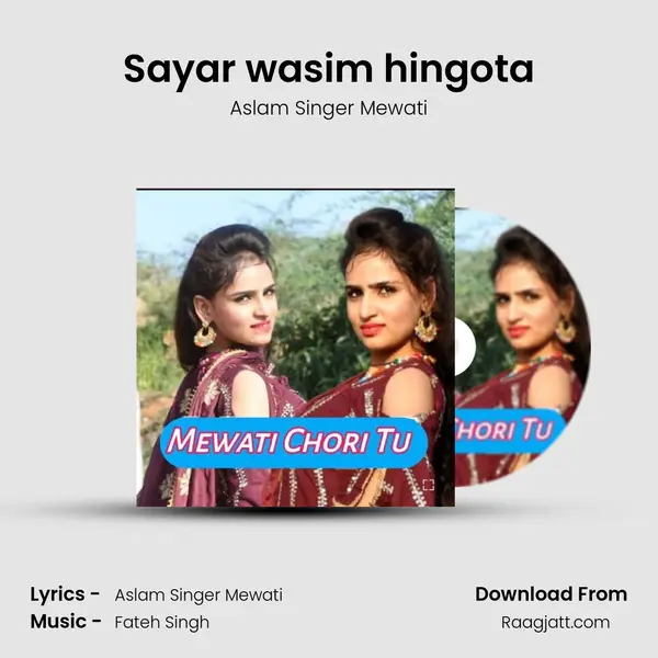 Sayar wasim hingota mp3 song