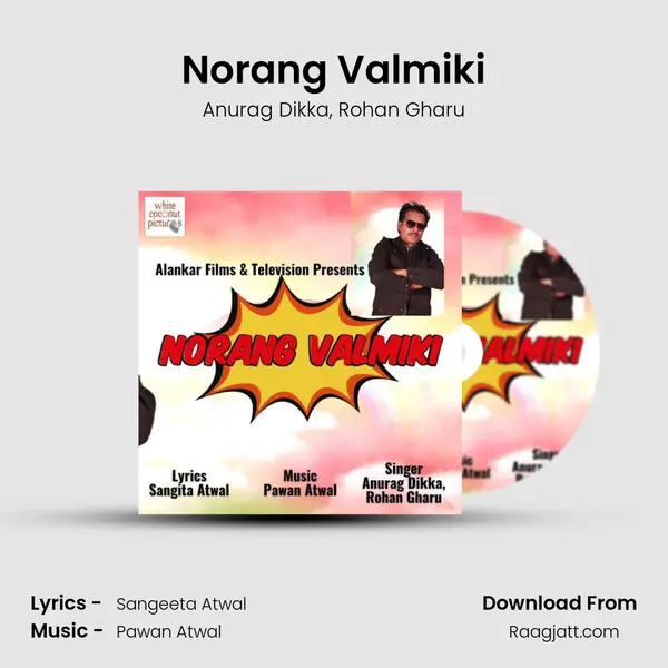 Norang Valmiki mp3 song