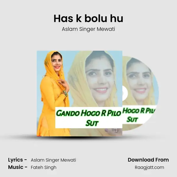 Has k bolu hu mp3 song