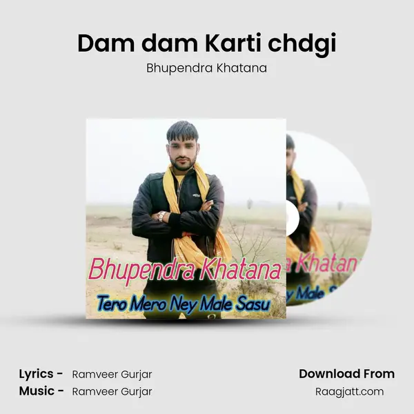 Dam dam Karti chdgi mp3 song