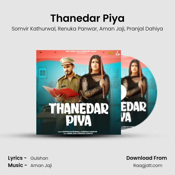 Thanedar Piya - Somvir Kathurwal album cover 