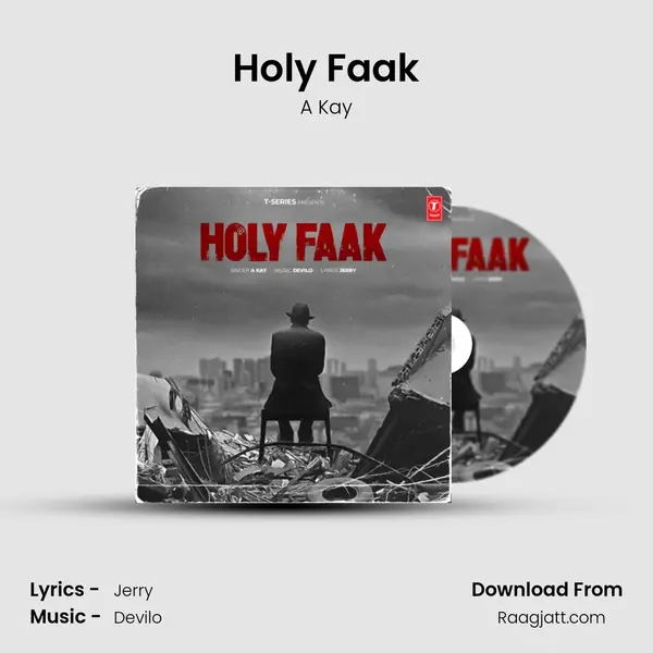 Holy Faak - A Kay album cover 