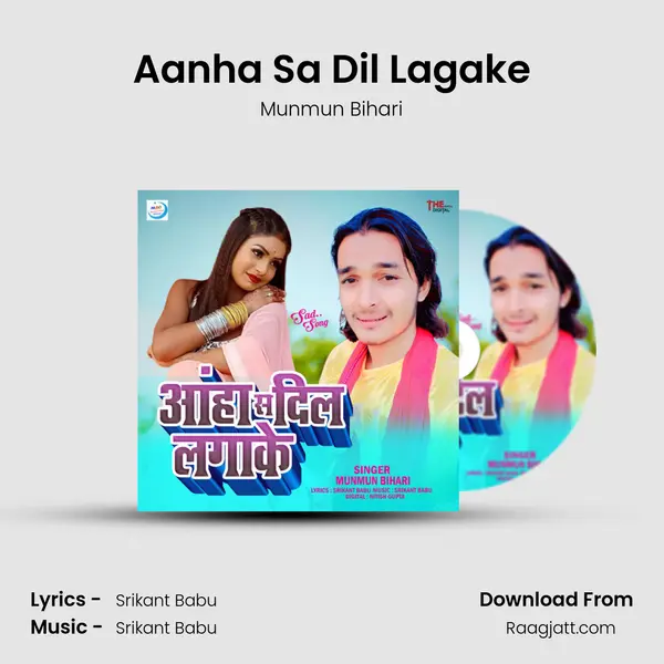 Aanha Sa Dil Lagake - Munmun Bihari album cover 