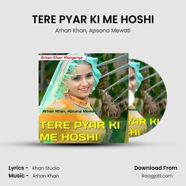 TERE PYAR KI ME HOSHI - Arhan Khan album cover 