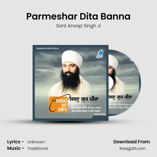 Parmeshar Dita Banna - Sant Anoop Singh Ji album cover 