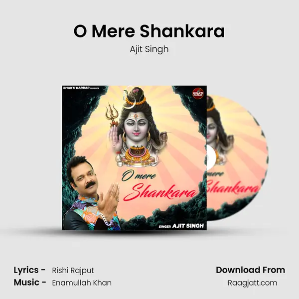 O Mere Shankara - Ajit Singh mp3 song