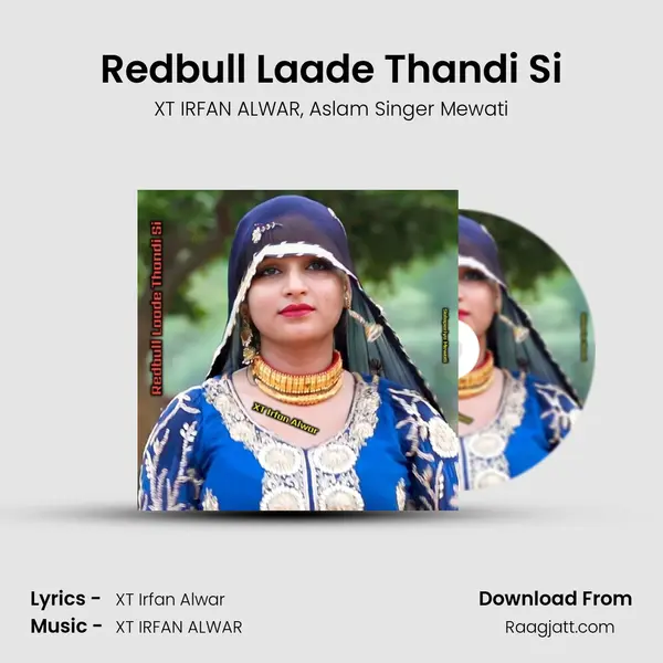 Redbull Laade Thandi Si mp3 song