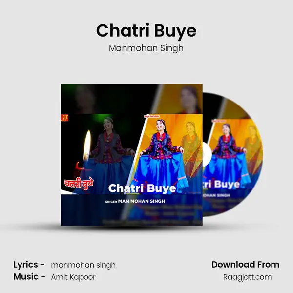 Chatri Buye - Manmohan Singh album cover 