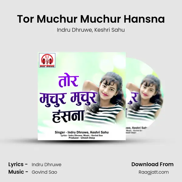 Tor Muchur Muchur Hansna mp3 song