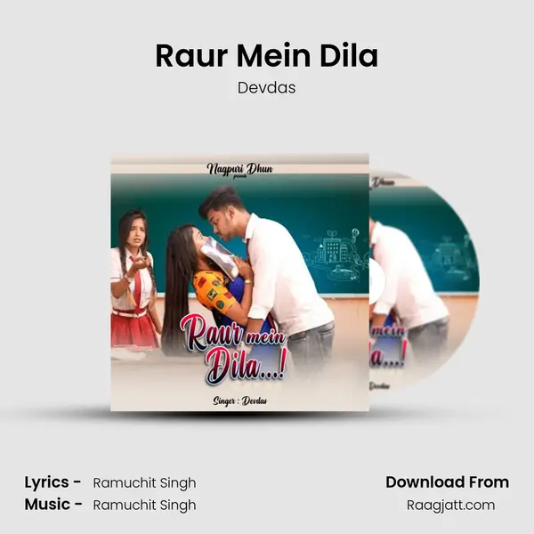 Raur Mein Dila mp3 song