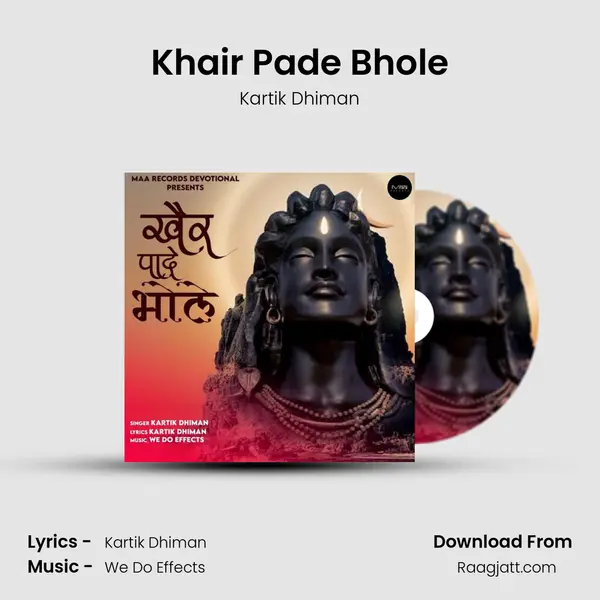 Khair Pade Bhole - Kartik Dhiman album cover 