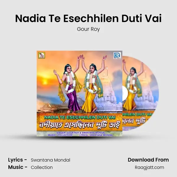 Nadia Te Esechhilen Duti Vai - Gour Roy album cover 