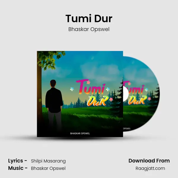 Tumi Dur - Bhaskar Opswel album cover 