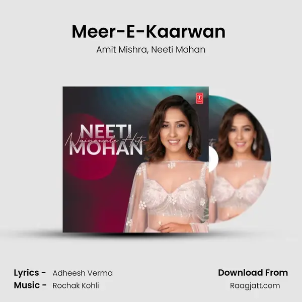 Meer-E-Kaarwan (From 