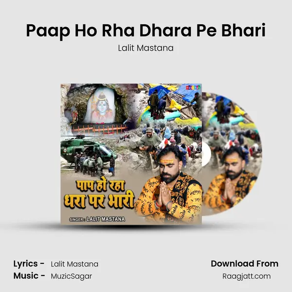 Paap Ho Rha Dhara Pe Bhari - Lalit Mastana album cover 