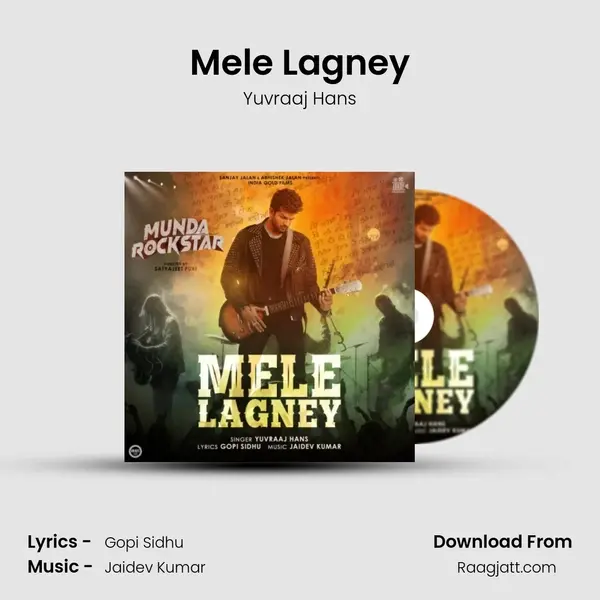 Mele Lagney - Yuvraaj Hans mp3 song