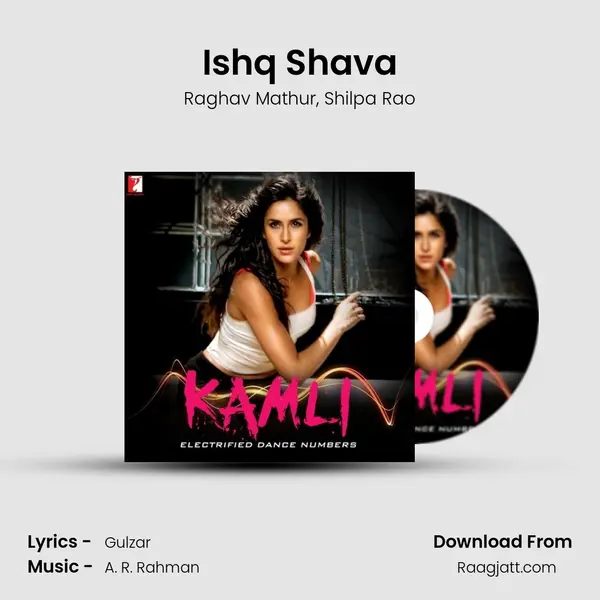 Ishq Shava mp3 song