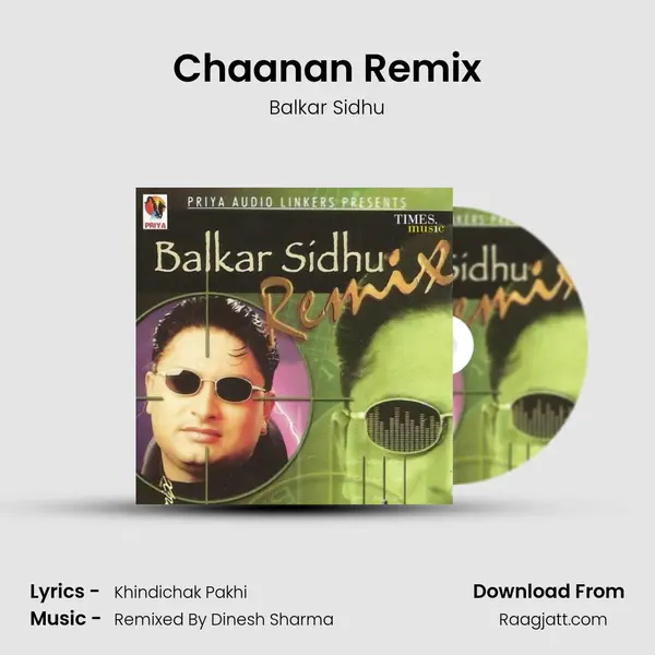 Chaanan Remix - Balkar Sidhu album cover 