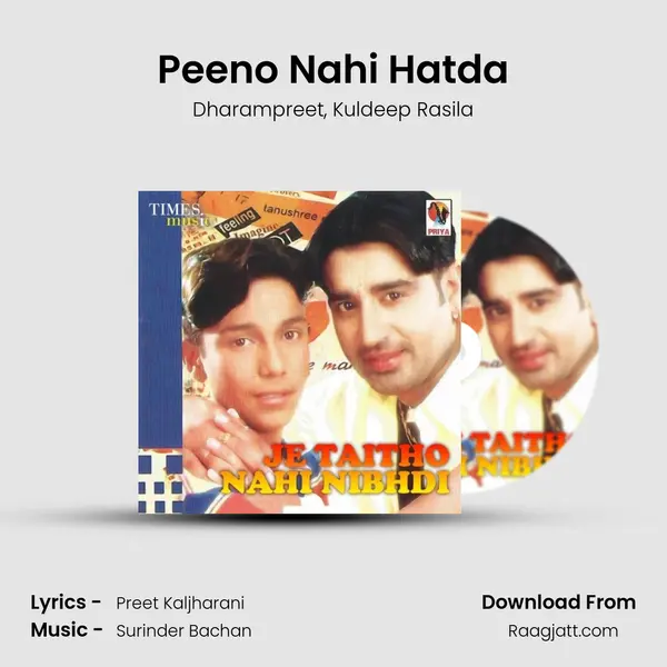 Peeno Nahi Hatda mp3 song