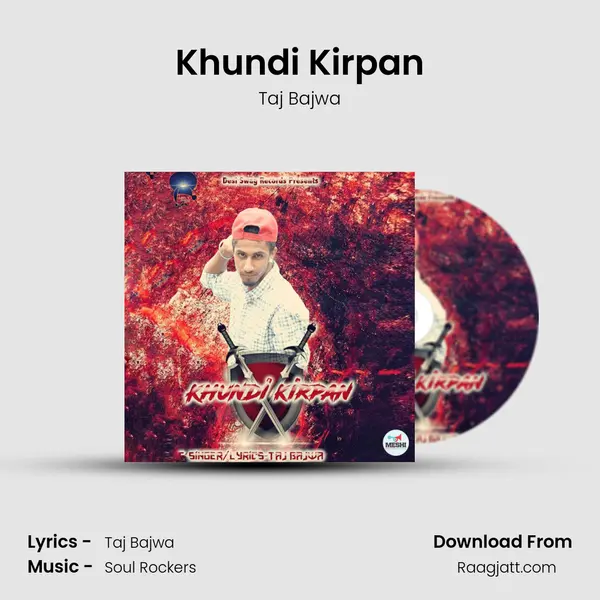 Khundi Kirpan - Taj Bajwa album cover 