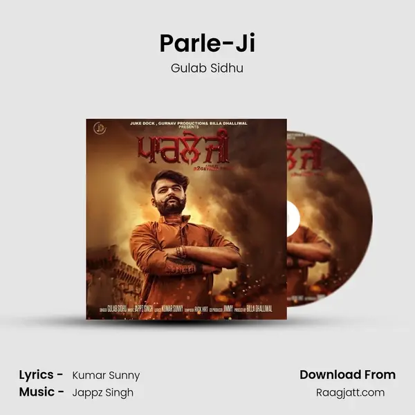 Parle-Ji - Gulab Sidhu mp3 song