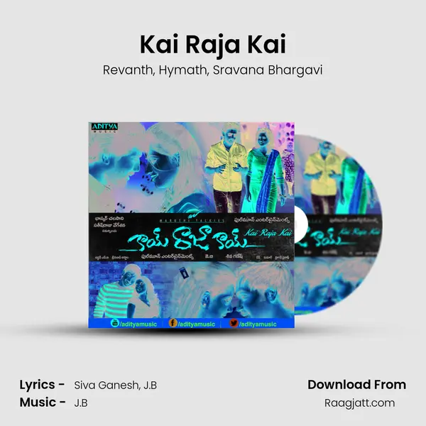 Kai Raja Kai mp3 song