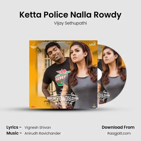 Ketta Police Nalla Rowdy mp3 song