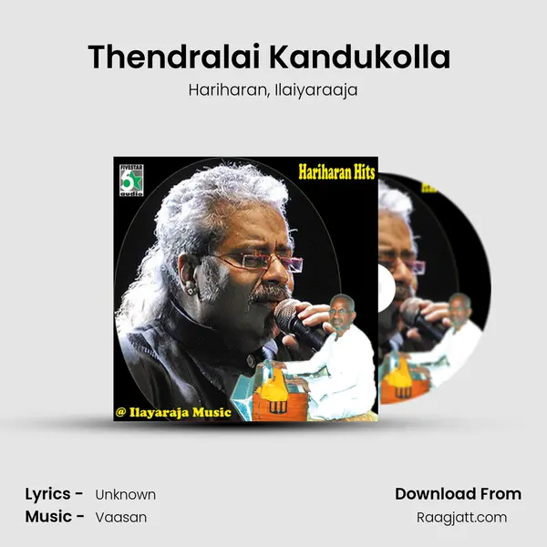 Thendralai Kandukolla (From Nilave Mugam Kaattu) - Hariharan album cover 