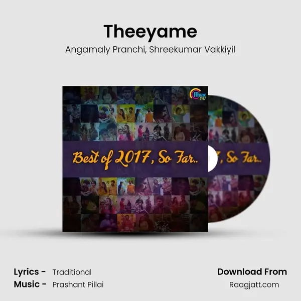 Theeyame mp3 song