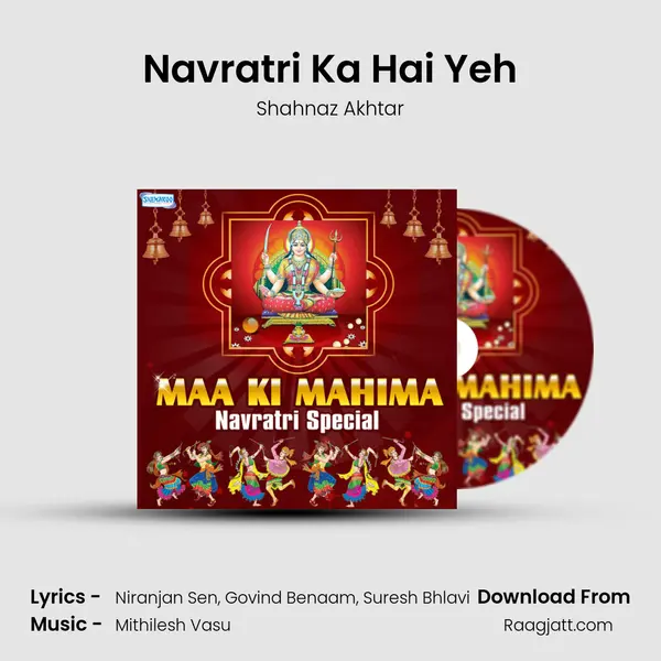 Navratri Ka Hai Yeh mp3 song