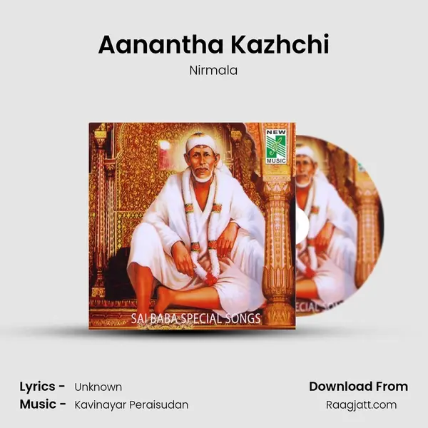 Aanantha Kazhchi mp3 song