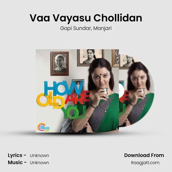 Vaa Vayasu Chollidan mp3 song