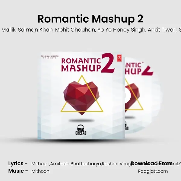 Romantic Mashup 2(Remix By Dj Chetas) mp3 song